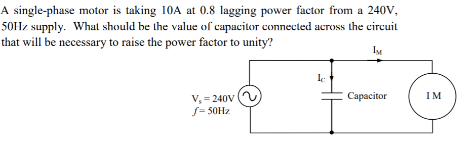 Solved A single-phase motor is taking 10A at 0.8 lagging | Chegg.com