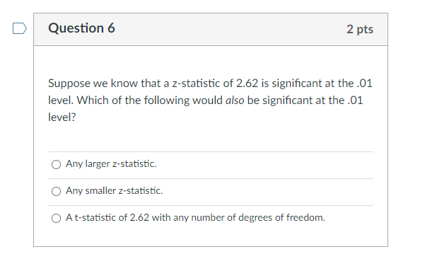 Solved Question 5 2 Pts At-statistic Of 1.63 With 31 Degrees | Chegg.com