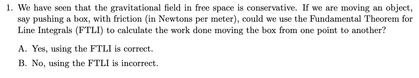 Solved 1. We have seen that the gravitational field in free | Chegg.com