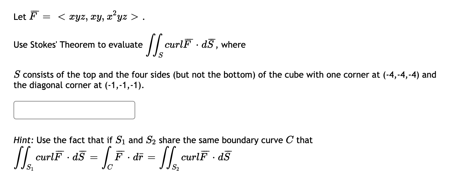 Solved Let È . Use Stokes' Theorem to | Chegg.com