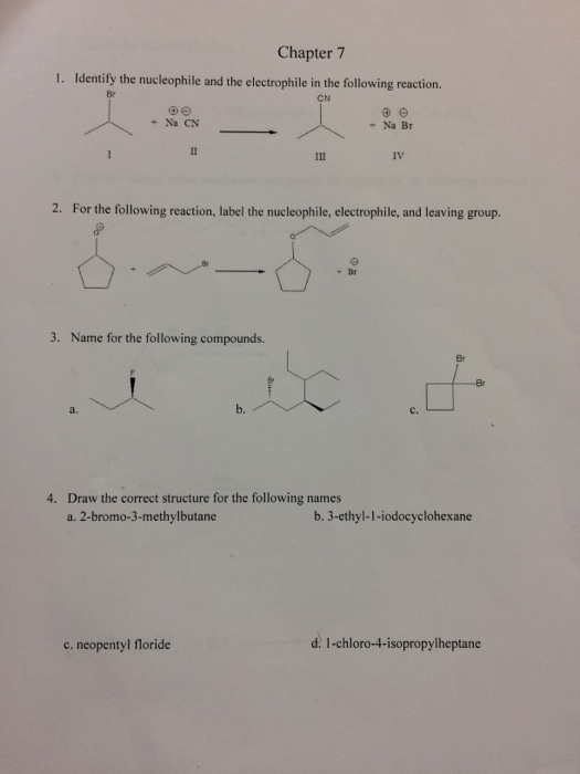 Solved Chapter 7 1. Identify The Nucleophile And The | Chegg.com