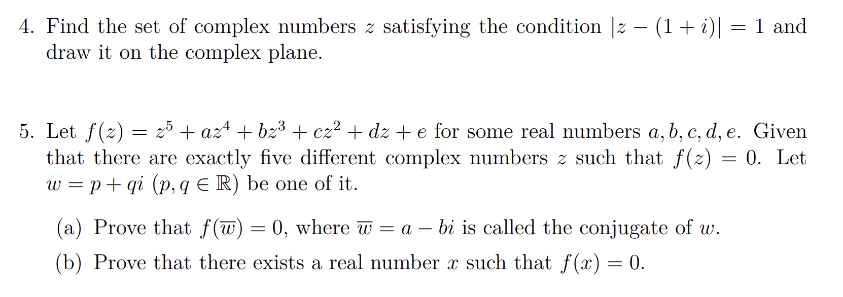 Solved 4. Find the set of complex numbers z satisfying the | Chegg.com