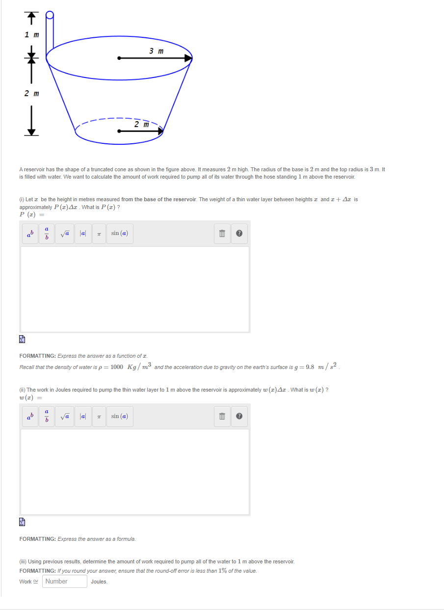 Solved A reservoir has the shape of a truncated cone as | Chegg.com