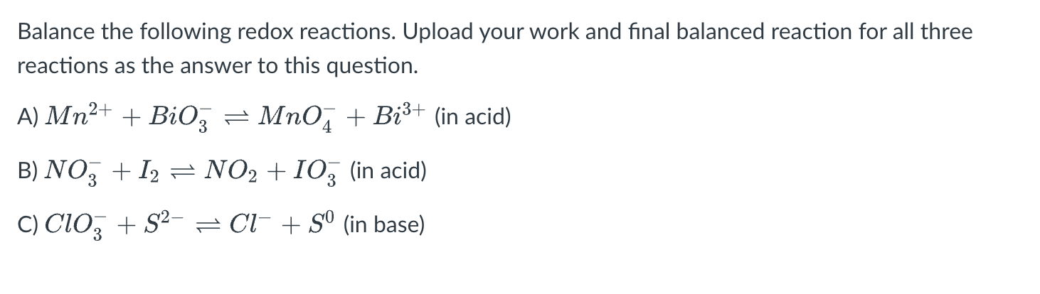 Solved Balance The Following Redox Reactions. Upload Your | Chegg.com