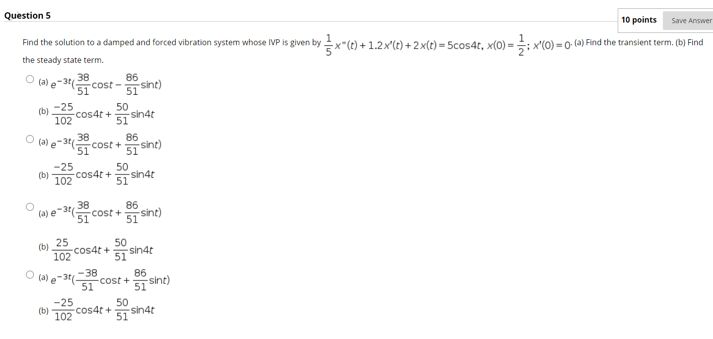 Solved Question 5 10 points Save Answer 1 Find the solution | Chegg.com