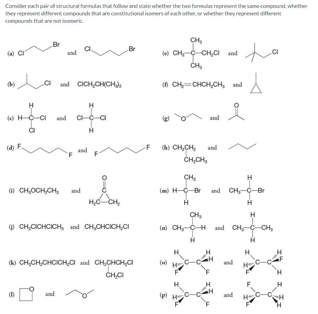 Solved Consider each pair of structural formulas that follow | Chegg.com