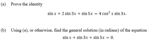 2sin3x Solved Show me the steps to solve(a) Prove the | Chegg.com