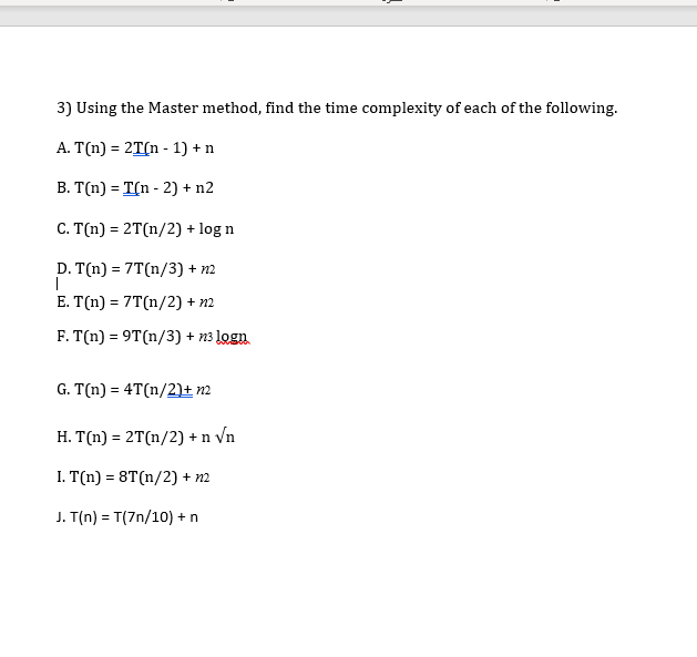 Solved 3) Using the Master method, find the time complexity | Chegg.com