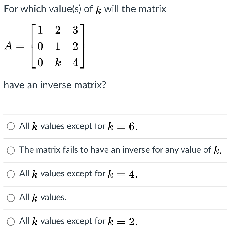 if the matrix a 0 2 k 1