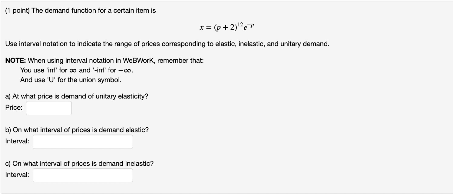 Solved ( 1 point) The demand function for a certain item is | Chegg.com