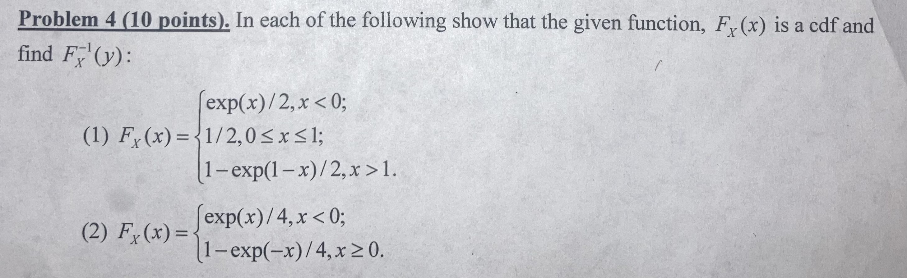 Solved Problem 4 (10 Points). In Each Of The Following Show | Chegg.com