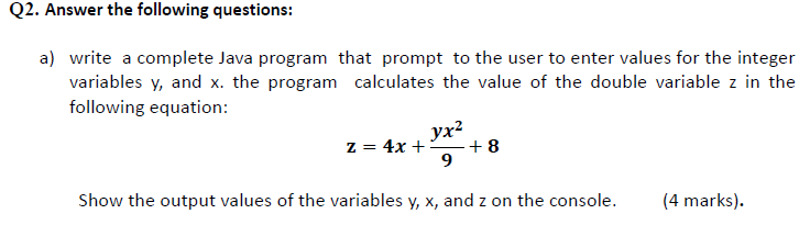 Solved Q2. Answer the following questions: a) write a | Chegg.com