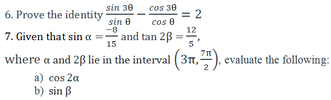 Solved 6. Prove the identity sin 30 cos 30 = 2 sin Ꮎ Cos Ꮎ | Chegg.com