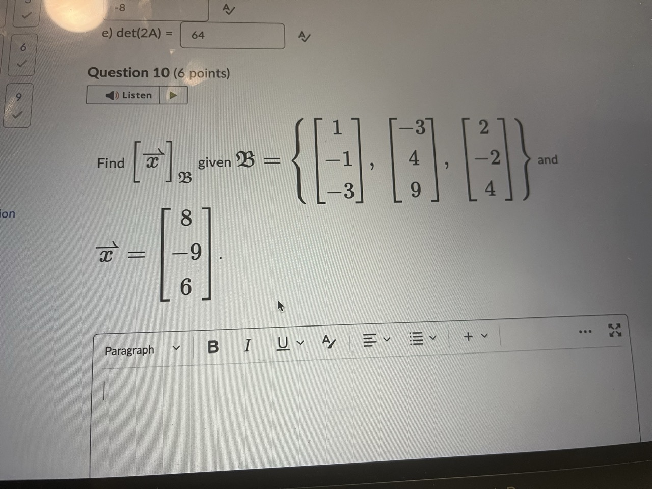 Solved Find [x]B Given B=⎩⎨⎧⎣⎡1−1−3⎦⎤x=⎣⎡8−96⎦⎤. | Chegg.com