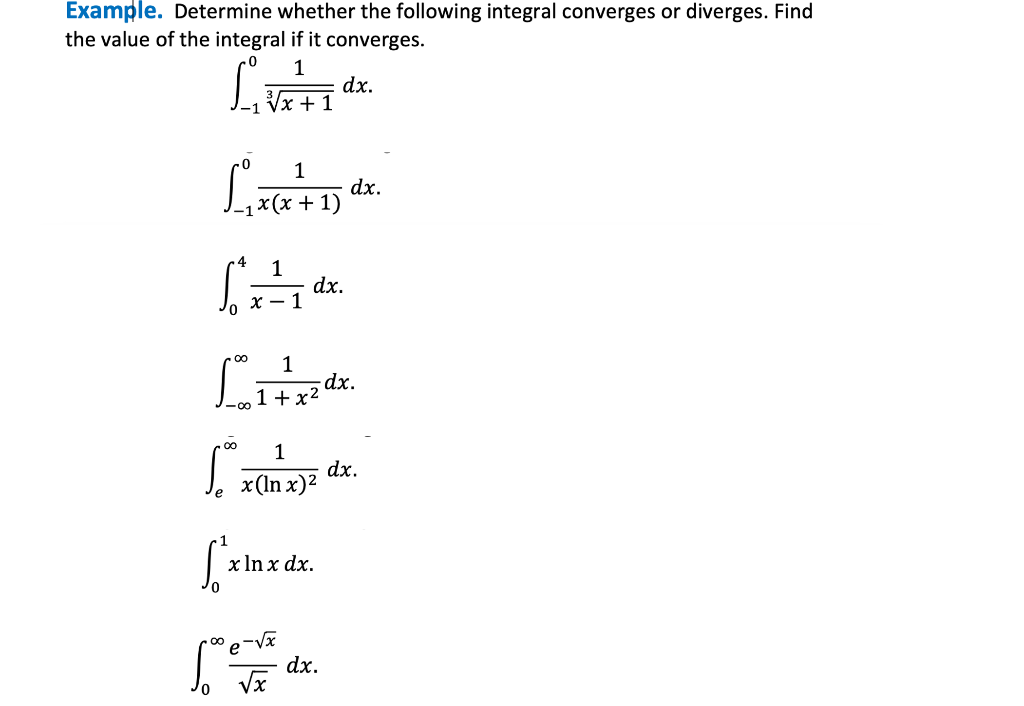 Solved Example. Determine whether the following integral | Chegg.com
