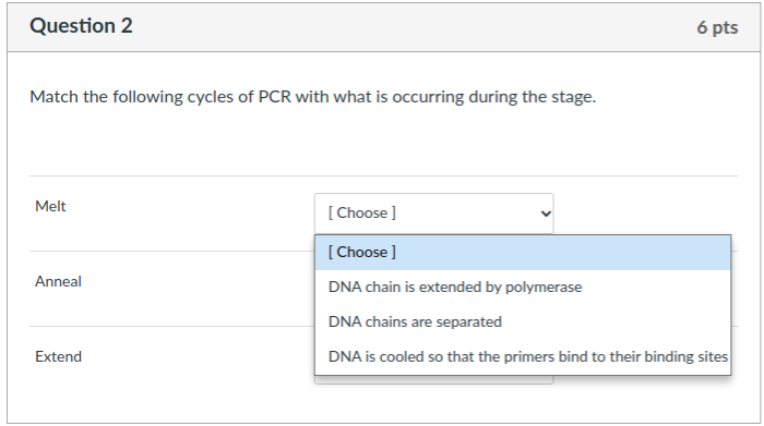 Solved Question 2 6 pts Match the following cycles of PCR | Chegg.com