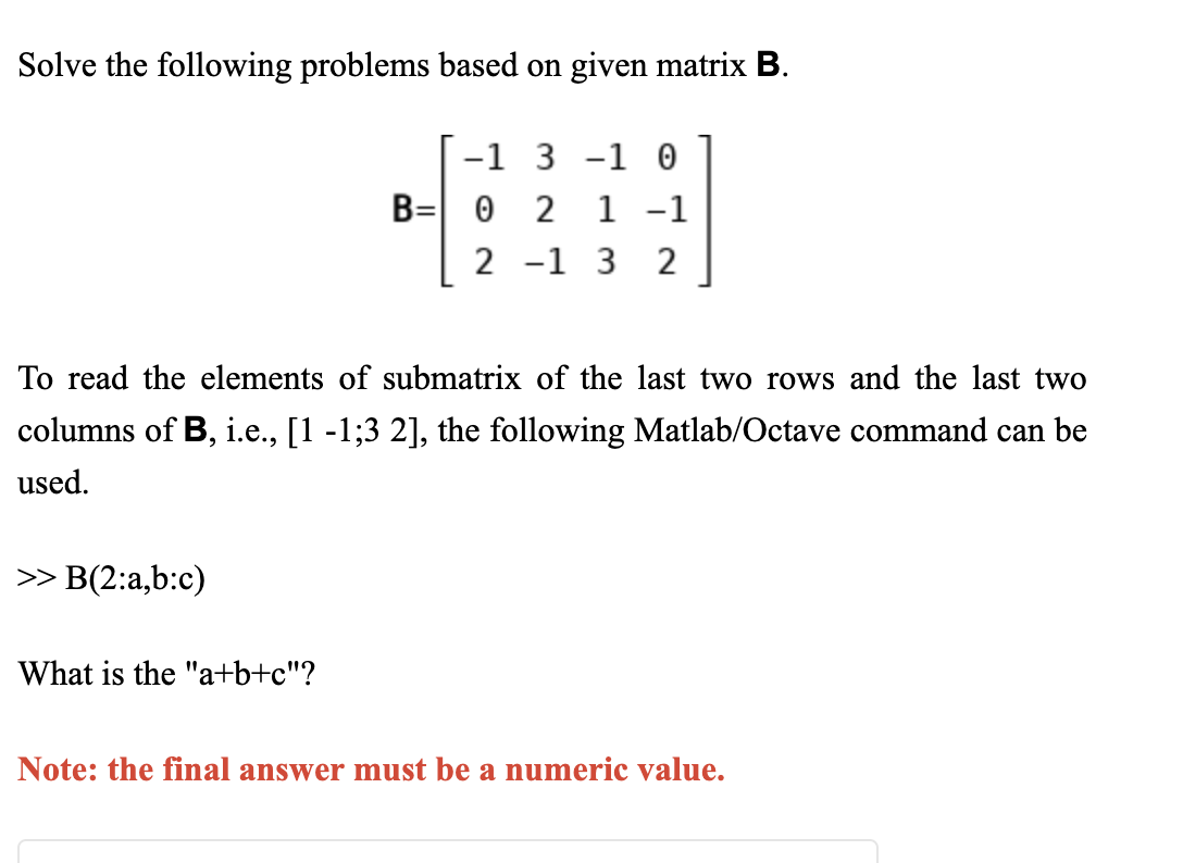 Solved Solve The Following Problems Based On Given Matrix B. | Chegg.com