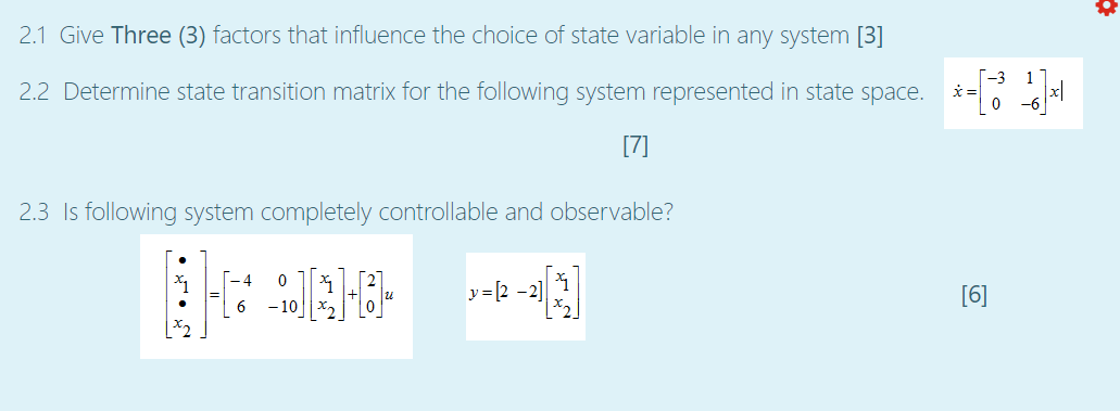 Solved 2.1 Give Three (3) factors that influence the choice | Chegg.com