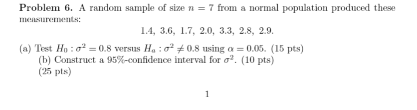 Solved Problem 6. A random sample of size n = 7 from a | Chegg.com
