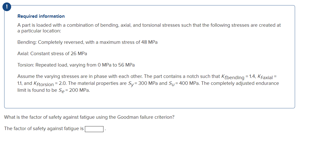 Solved Required Information A Part Is Loaded With A | Chegg.com