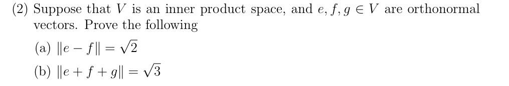 Solved 2) Suppose that V is an inner product space, and | Chegg.com