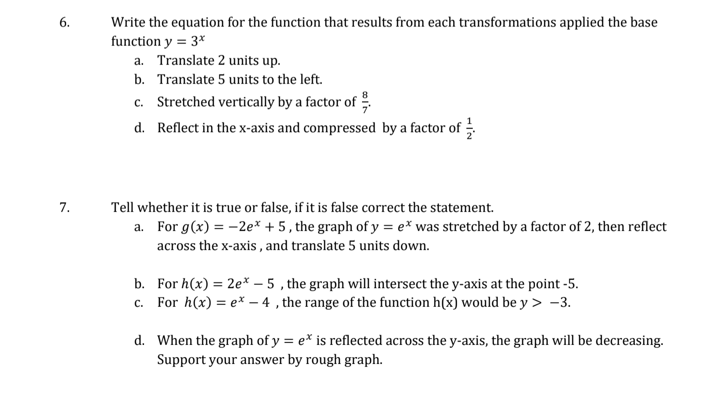 Solved 6. Write the equation for the function that results | Chegg.com
