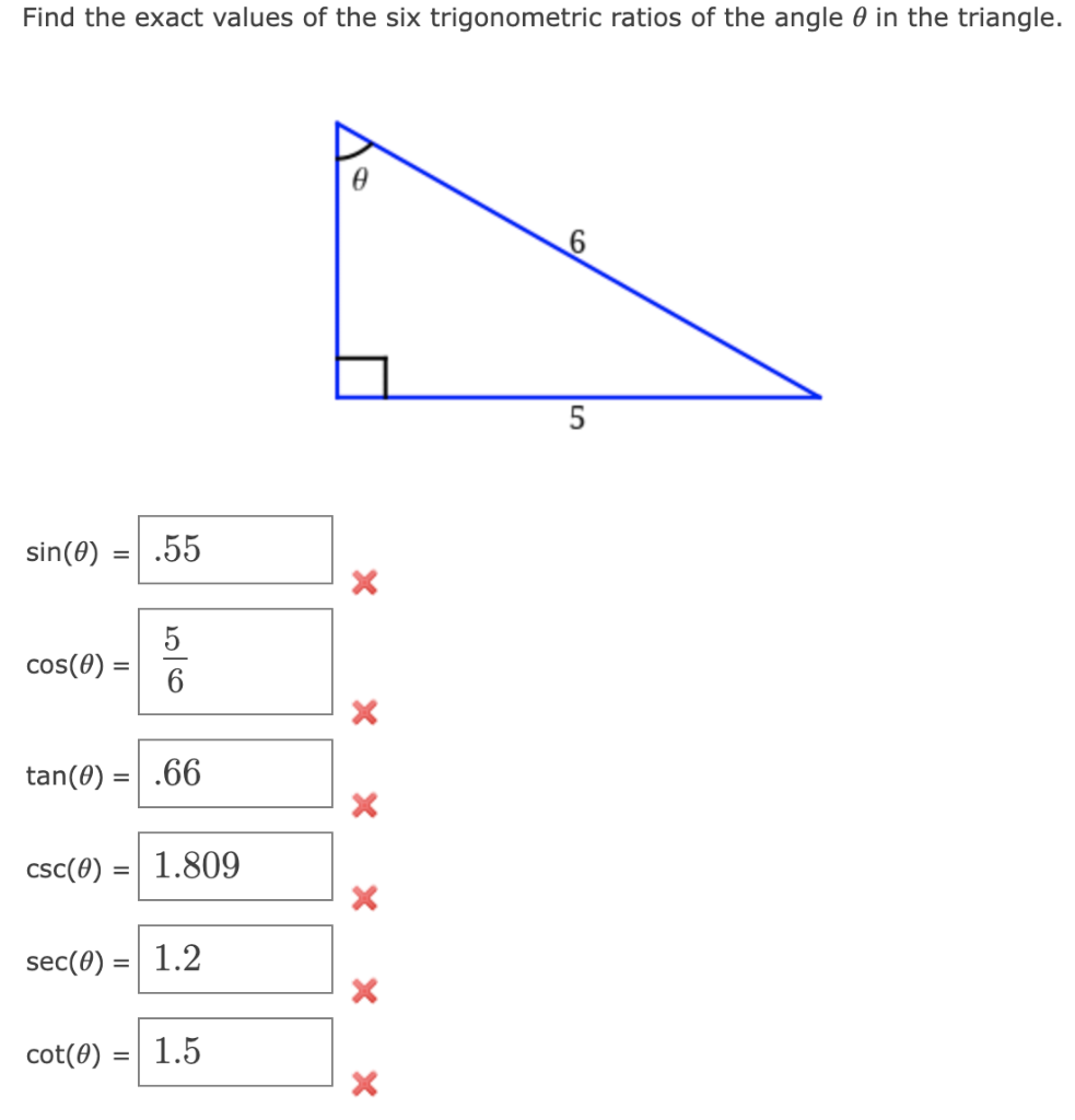 Solved Find The Exact Values Of The Six Trigonometric Ratios