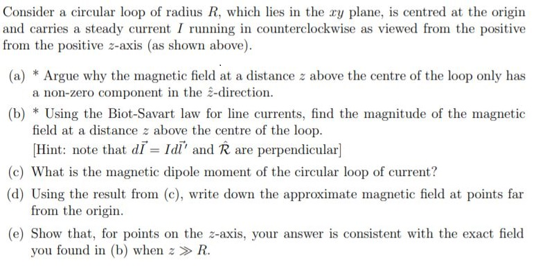 Solved Consider A Circular Loop Of Radius R, Which Lies In | Chegg.com