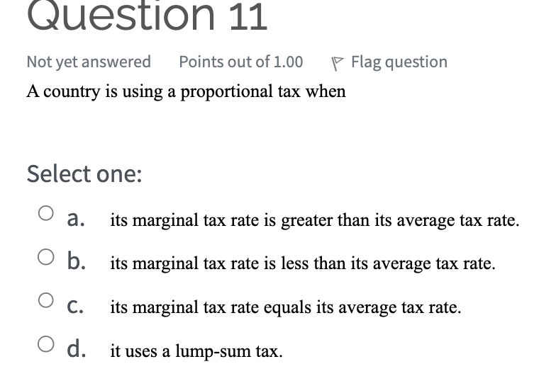 Solved A Country Is Using A Proportional Tax When Select | Chegg.com