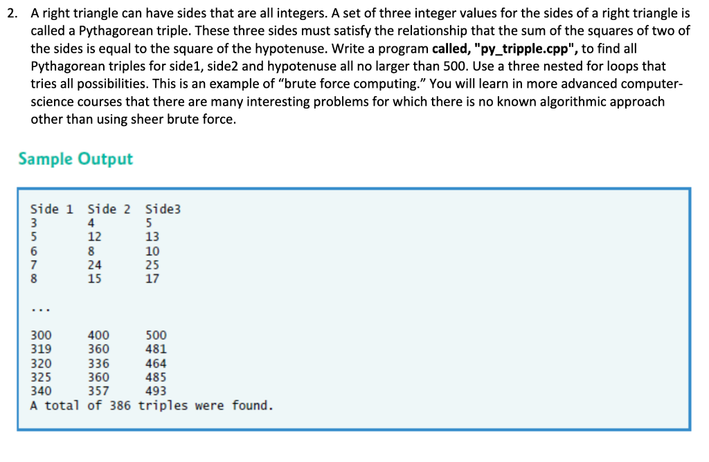 Solved 2. A right triangle can have sides that are all | Chegg.com