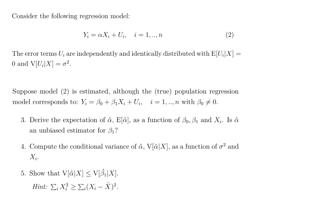Solved Consider The Following Regression Model Y Ax U Chegg Com