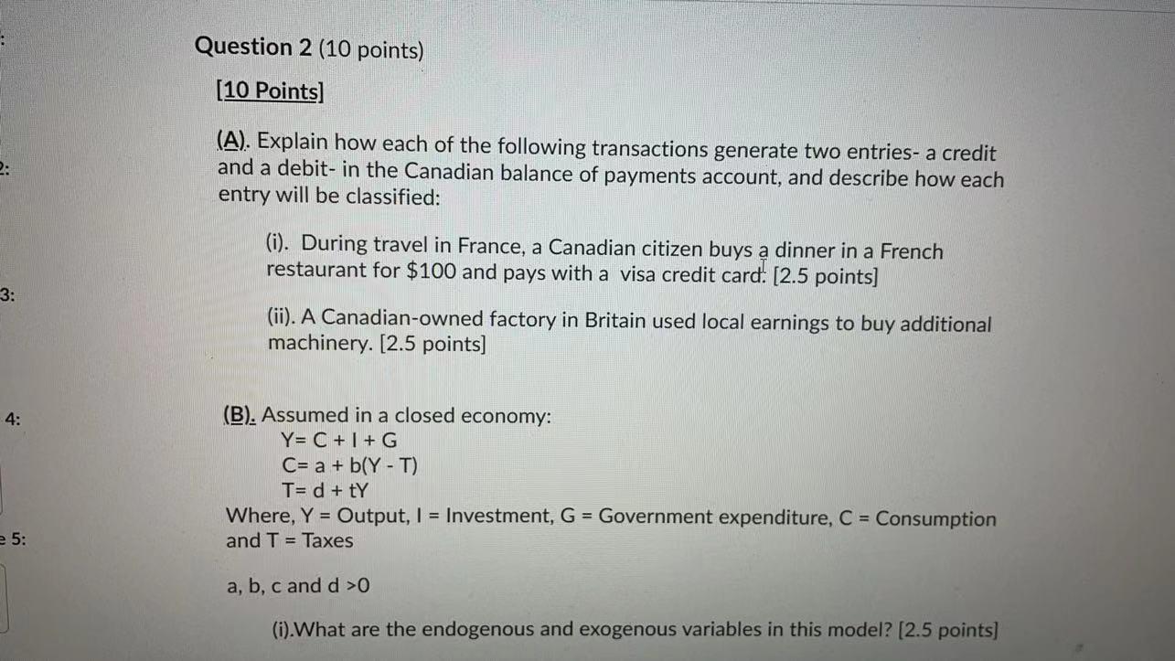 Solved Question 2 (10 points) (10 Points) 2: (A). Explain | Chegg.com
