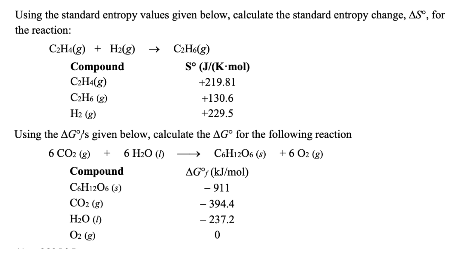 Solved Using the standard entropy values given below Chegg