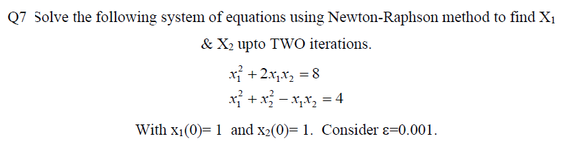 Solved Q7 Solve the following system of equations using | Chegg.com