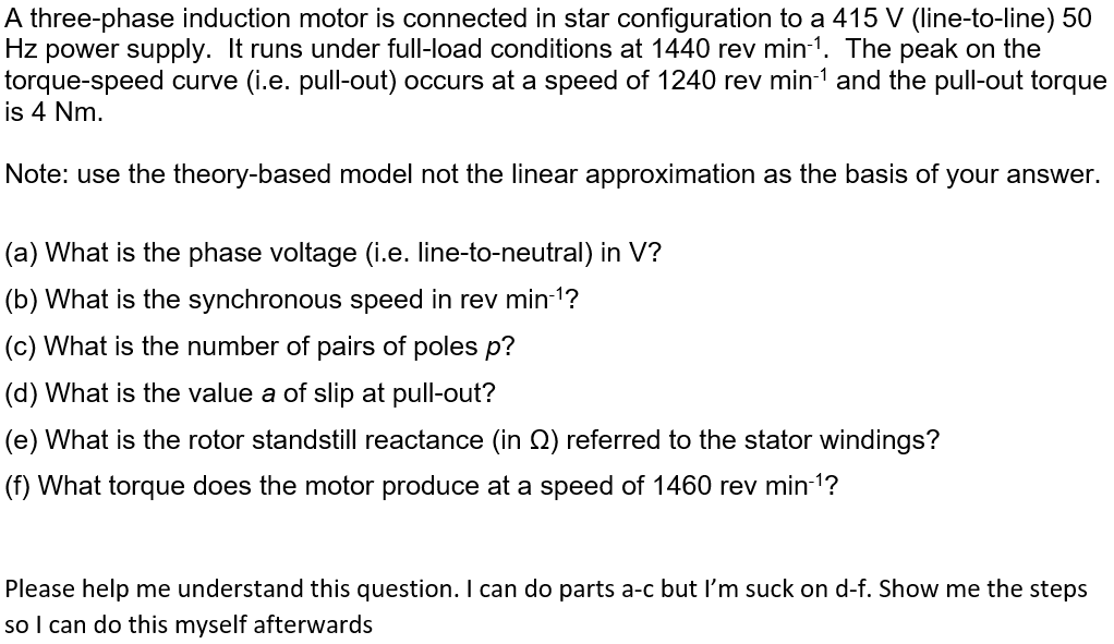 Solved A three-phase induction motor is connected in star | Chegg.com