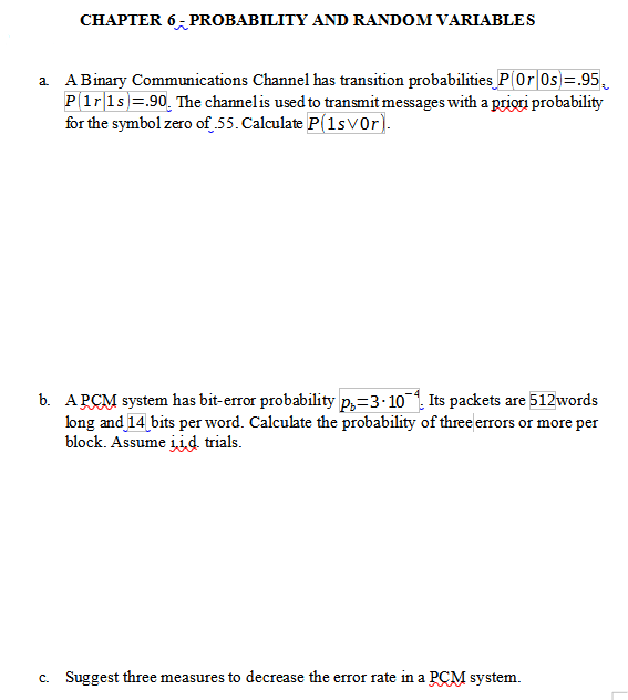 CHAPTER 6 - PROBABILITY AND RANDOM VARIABLES A A | Chegg.com