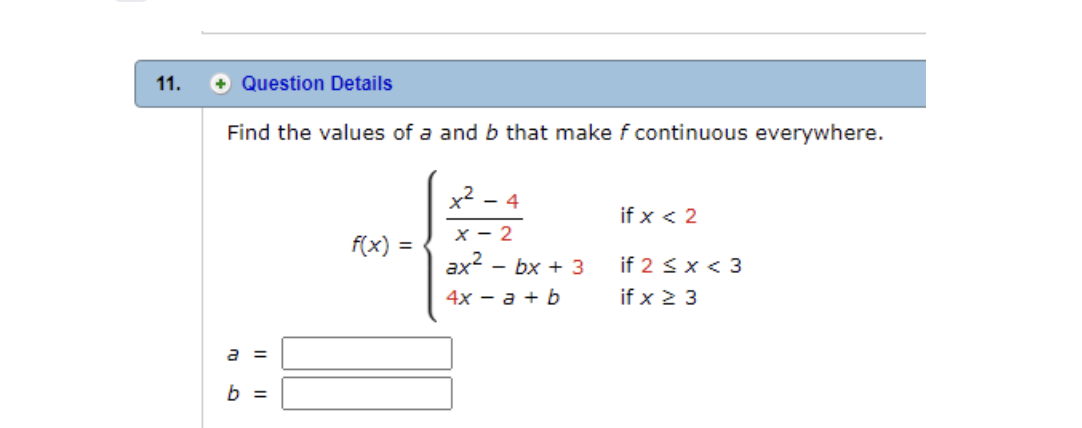 Solved Find The Values Of A And B That Make F Continuous | Chegg.com