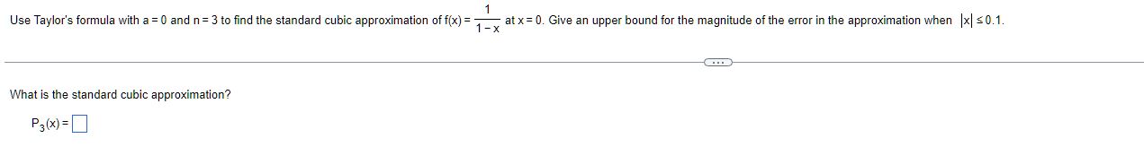 Solved What is the standard cubic approximation?P3(x)= | Chegg.com