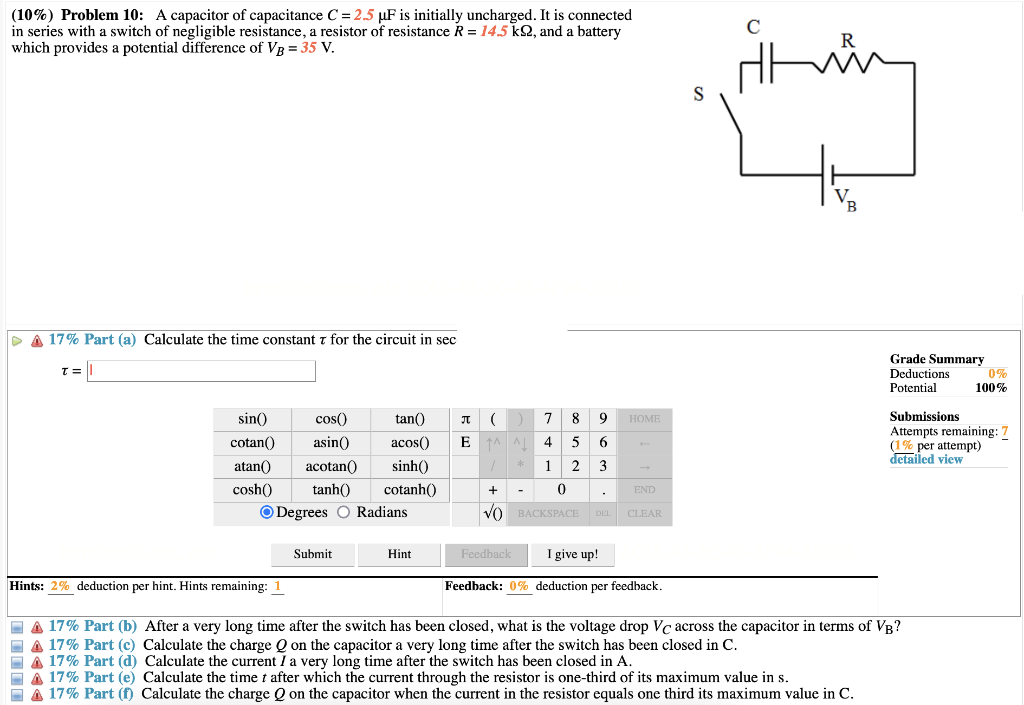 Solved (10\%) Problem 10: A Capacitor Of Capacitance C=2.5μF | Chegg.com