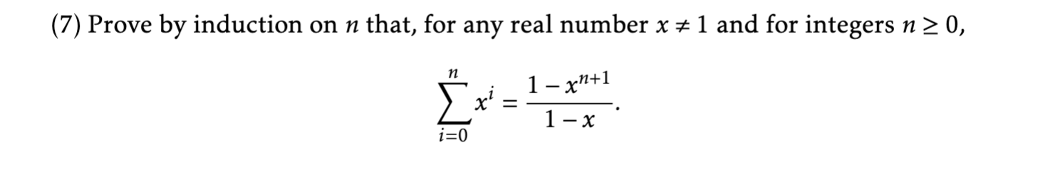 Solved (7) Prove by induction on n that, for any real number | Chegg.com