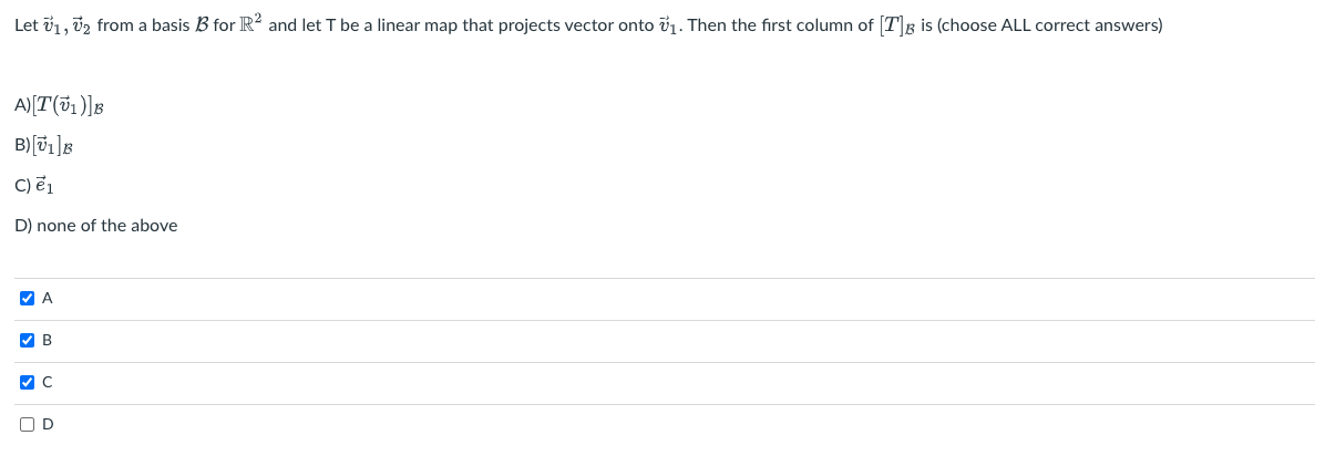 Solved Let V1,v2 From A Basis B For R2 And Let T Be A Linear | Chegg.com