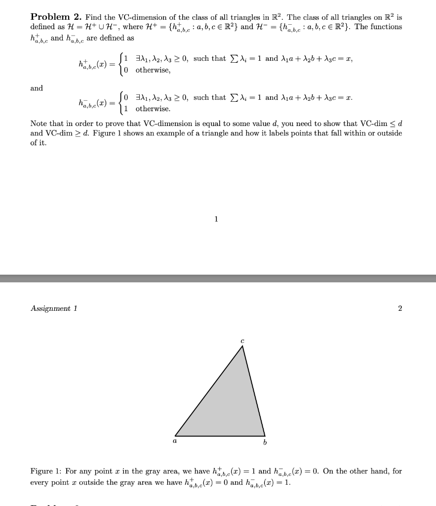 Problem 2. Find the VC-dimension of the class of all | Chegg.com
