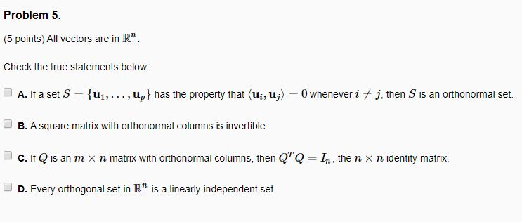 Solved 5 Points All Vectors Are In Rn Check The True S Chegg Com