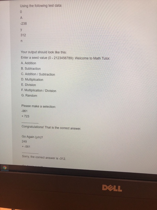 Solved Write a program that can be used as a math tutor for | Chegg.com