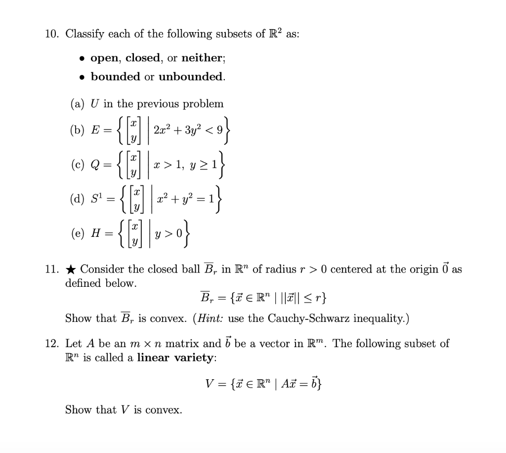 Solved 10 Classify Each Of The Following Subsets Of R2 A Chegg Com