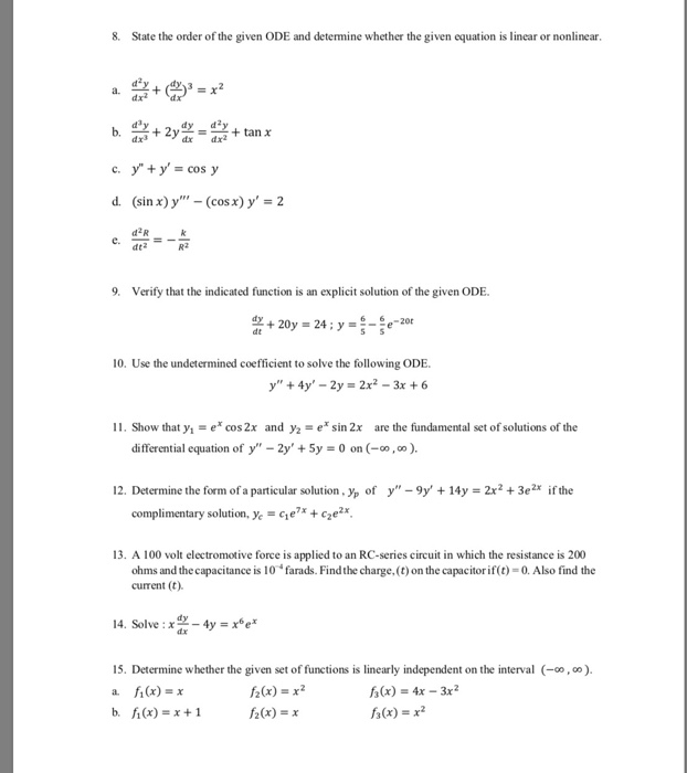 Solved 8. State the order of the given ODE and determine | Chegg.com