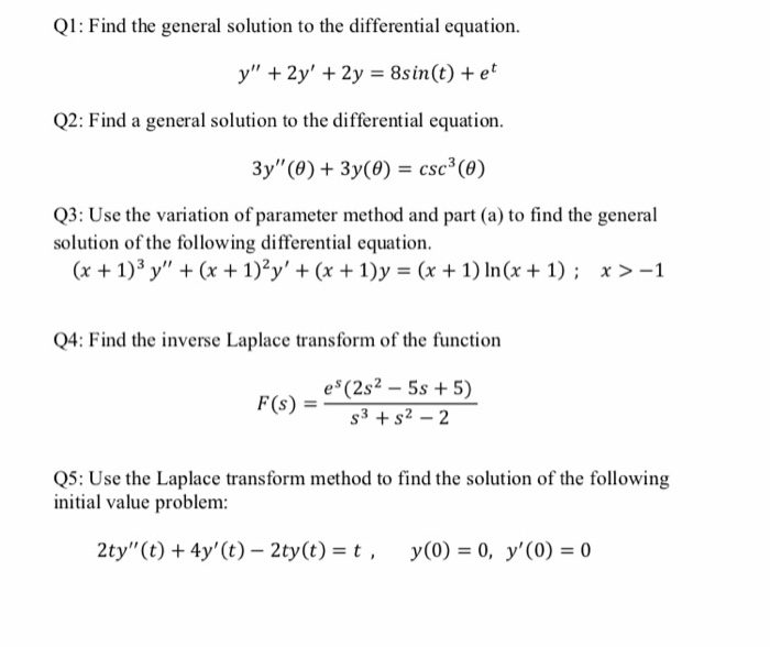 Solved Q: Find the general solution to the differential | Chegg.com