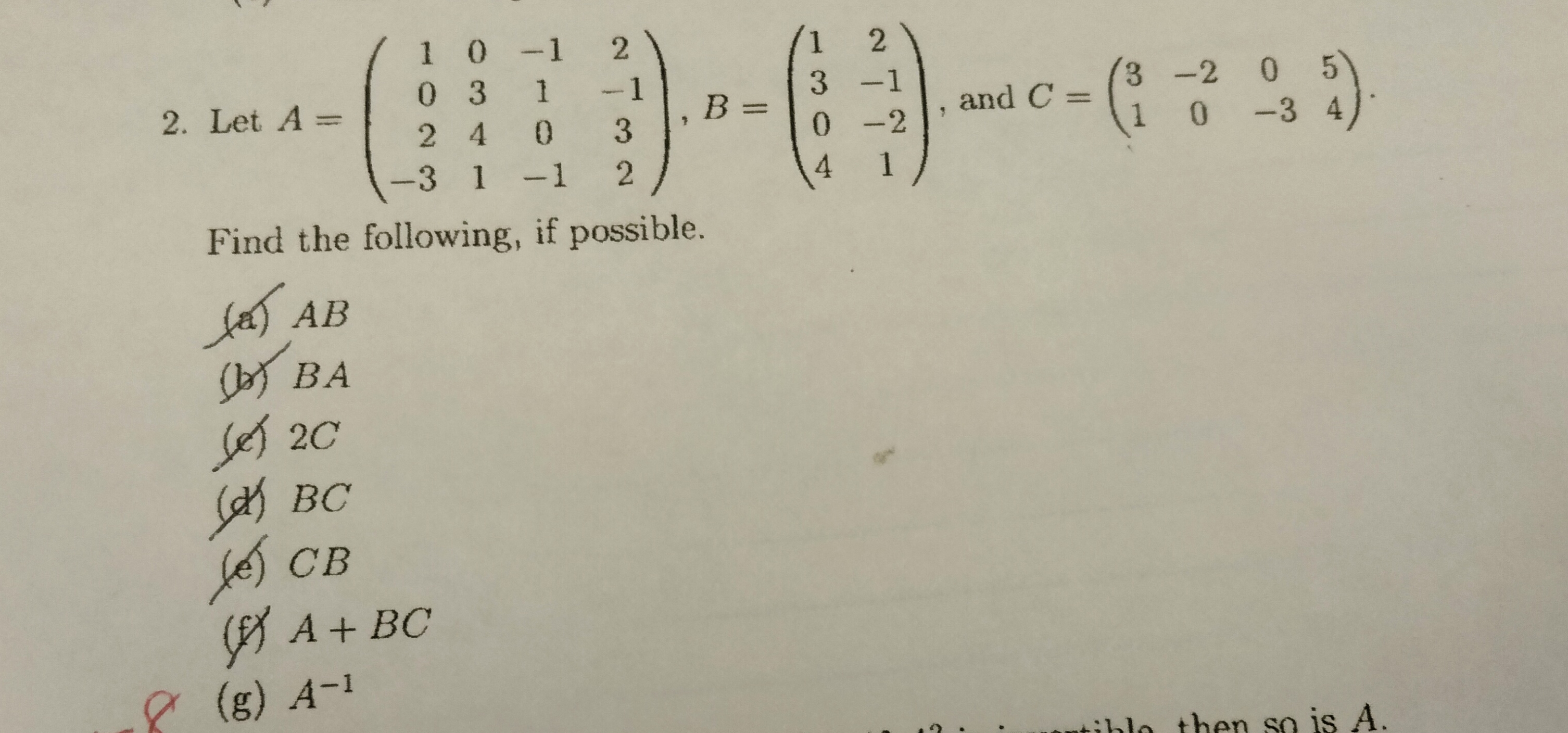 Solved 2. Let A=⎝⎛102−30341−110−12−132⎠⎞,B=⎝⎛13042−1−21⎠⎞, | Chegg.com