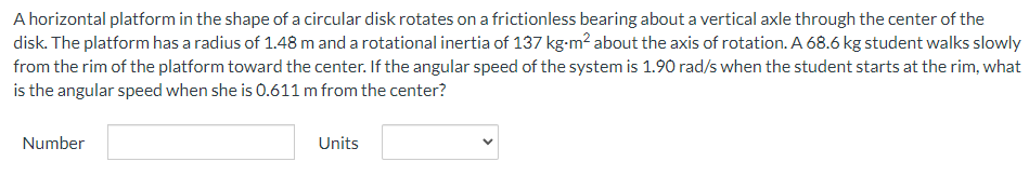 Solved A horizontal platform in the shape of a circular disk | Chegg.com