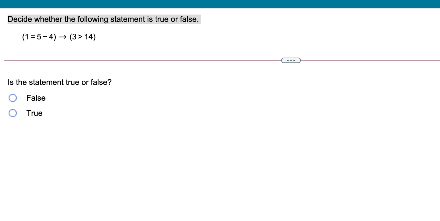 Solved Decide Whether The Following Statement Is True Or | Chegg.com